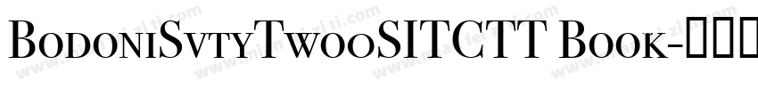 BodoniSvtyTwo0SITCTT Book字体转换